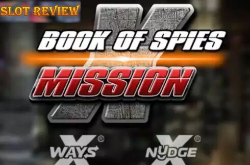 Book of Spies Mission X slot